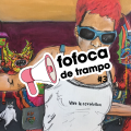 Fofoca de Trampo #3